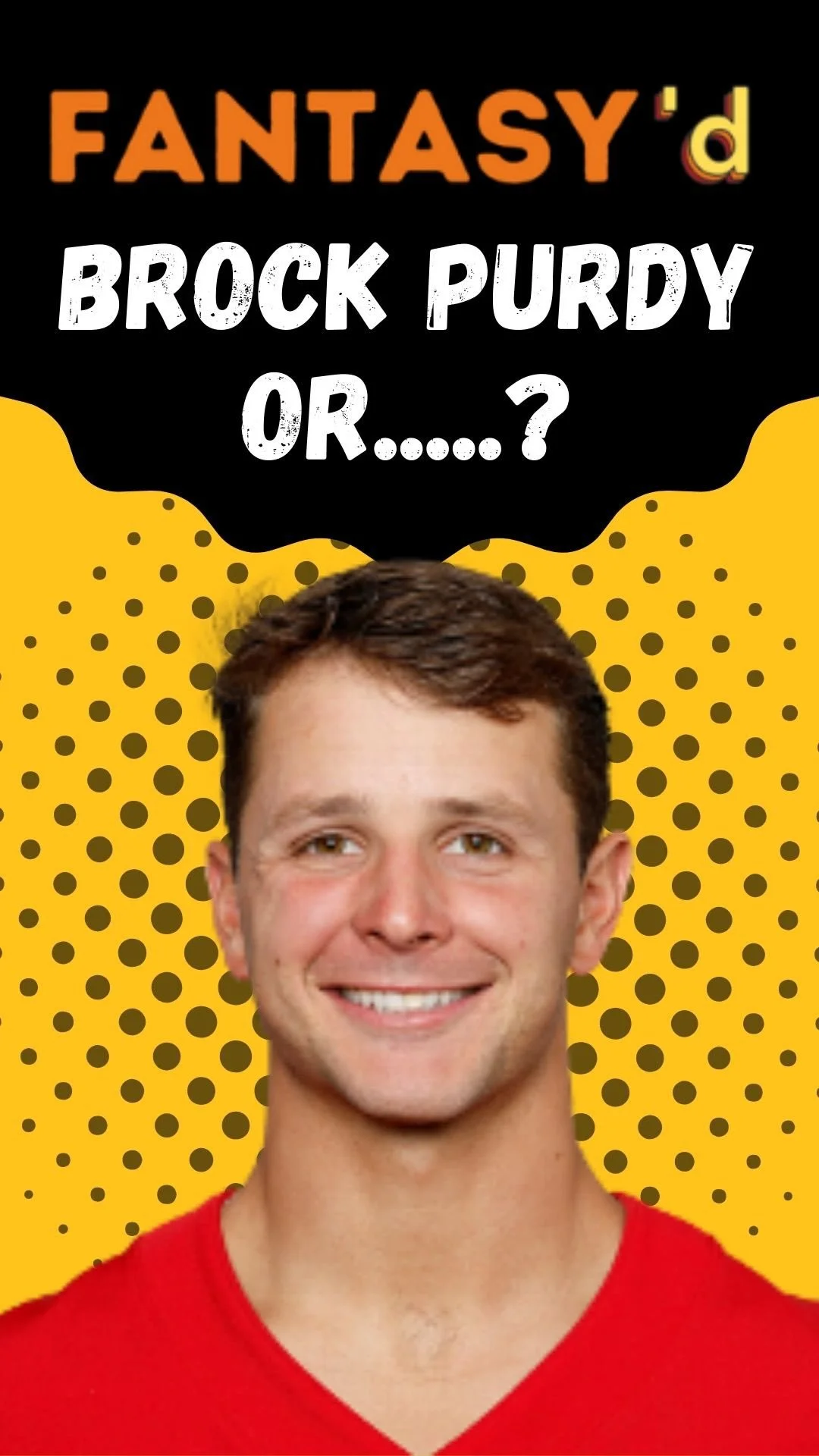 Brock Purdy or?
#fantasyfootball #fantasyfootballadvice #fantasyfootballrankings #fyp #nfl #brockpurdy