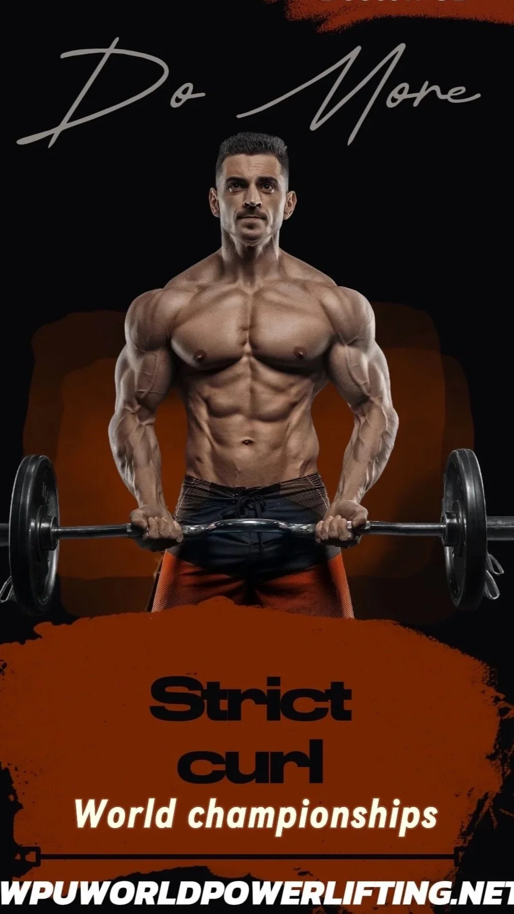 Poster for the 2025 World Championships in Boston, Massachusetts, featuring a muscular man lifting a barbell and text promoting strict curl competition.