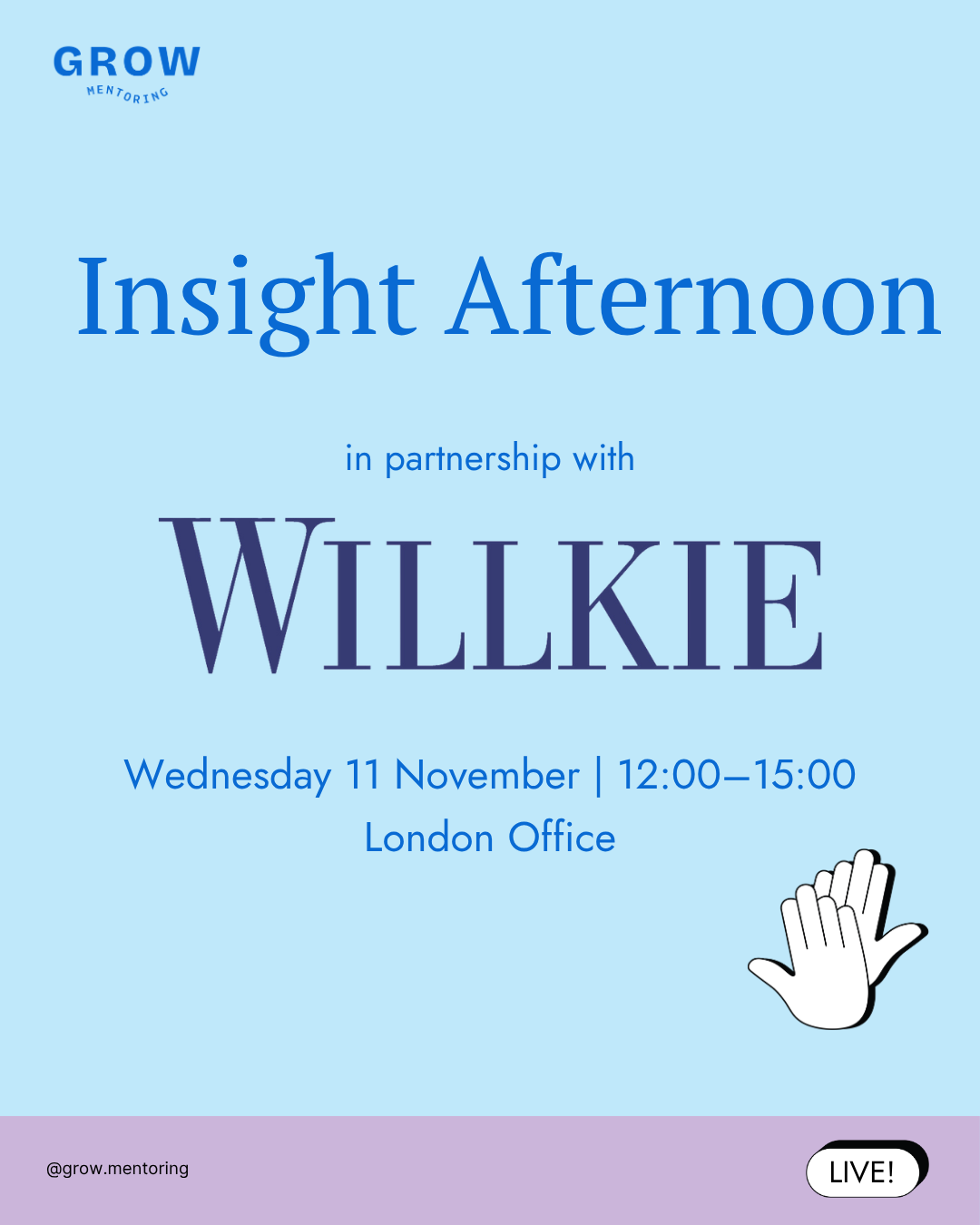 GROW x Willkie (Insight Afternoon) - Launch (5).png
