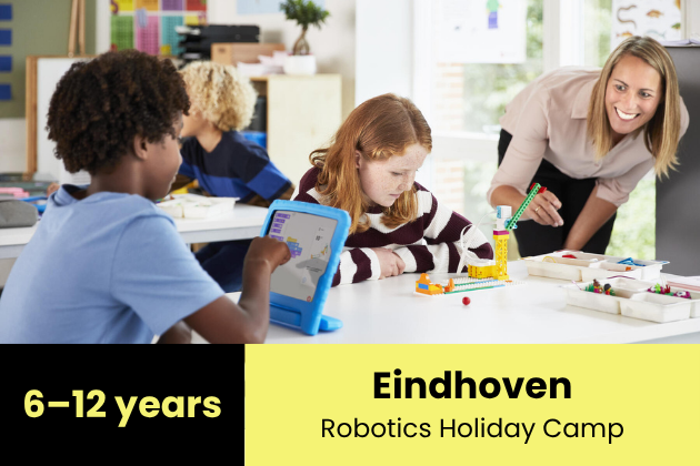 Eindhoven • Robotics Camp • July 13–16 (Mon–Thu, 4 days) • 8:45 AM–4:30 PM • Dutch/English