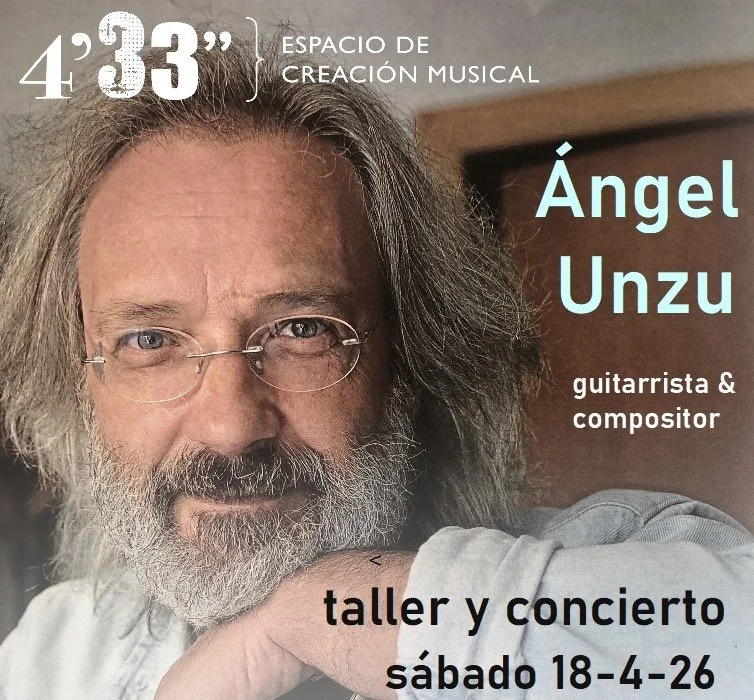 Taller/Concierto de Ángel Unzu (18/04/26)