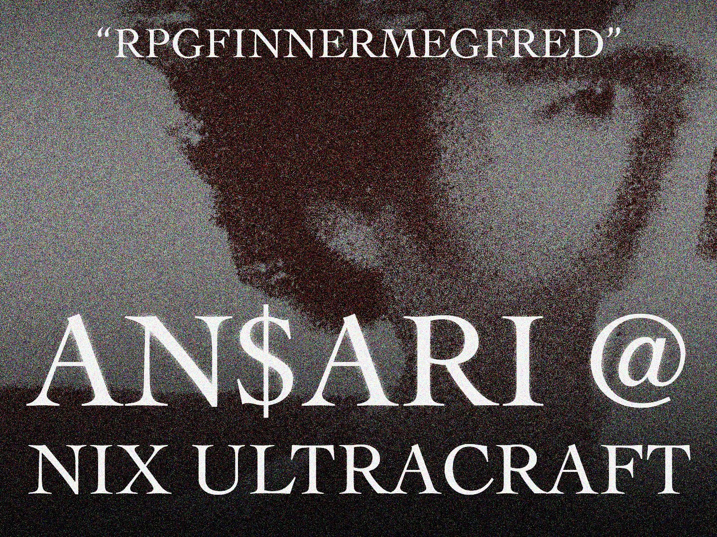 AN$ARI @ NIX Ultracraft