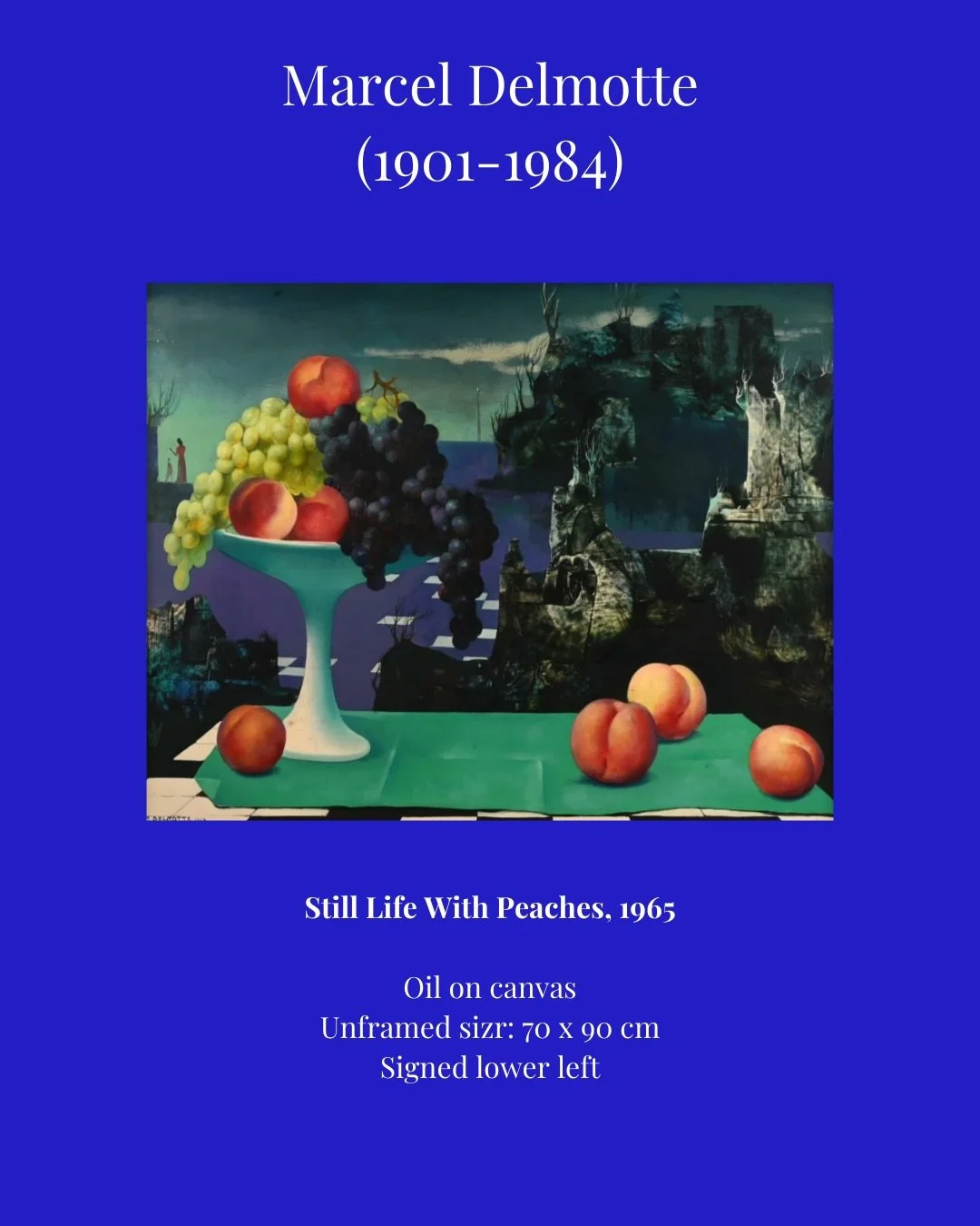 Marcel Delmotte never chased the limelight, instead he let his paintings do the talking. 
Still Life with Peaches (1965) comes from a rare moment of clarity in his career, when his humanist vision met a quiet, almost haunting simplicity. We love the 