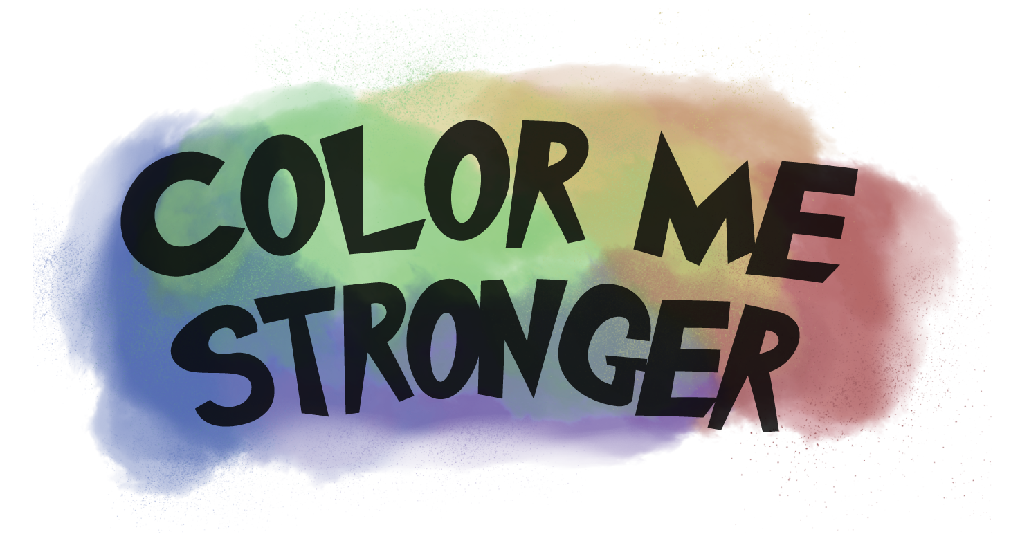 Color Me Stronger