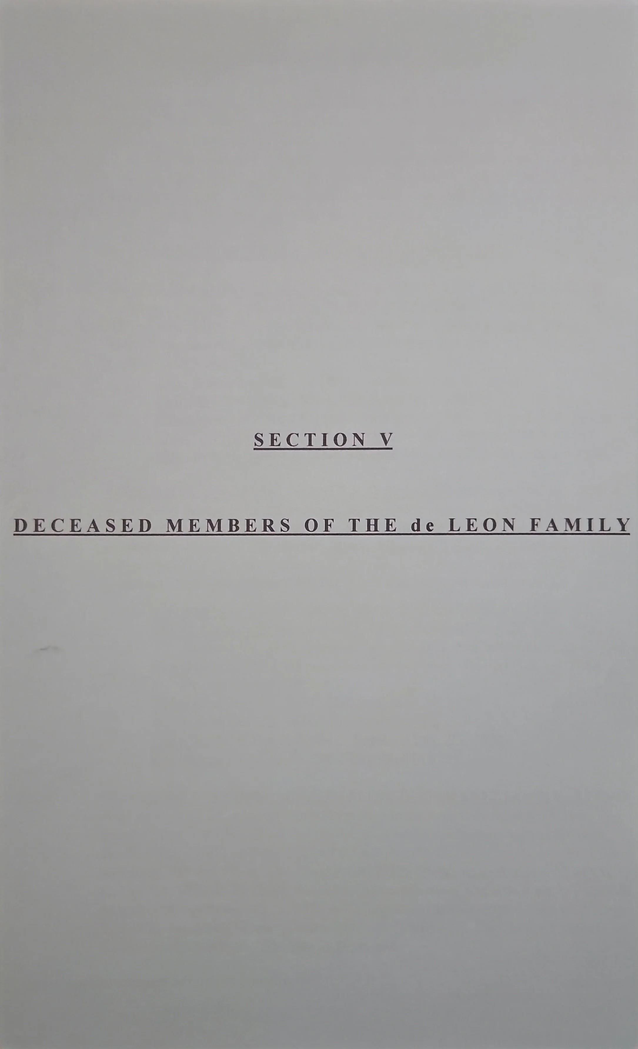 Deceased members of the de Leon family. Deaths up to 2002.