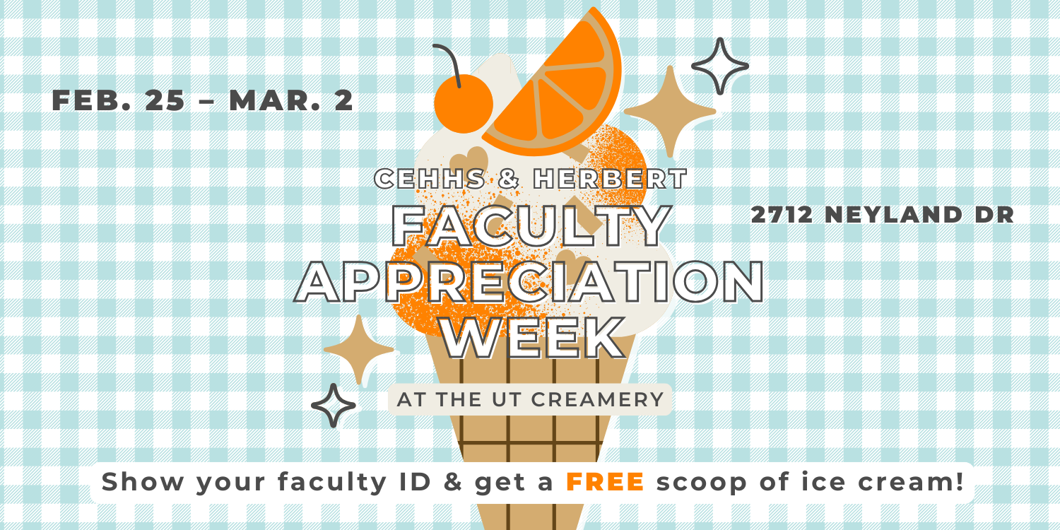 (Email Header) Faculty Appreciation Week UT Creamery.png