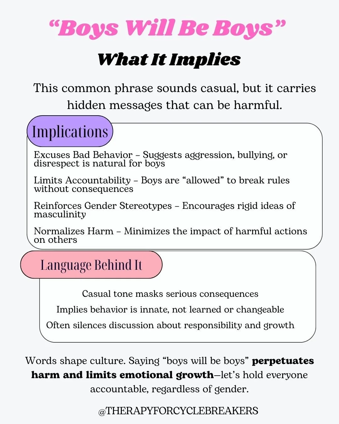 💭 “Boys Will Be Boys” — Let’s Talk About What That Really Means 💭
We’ve all heard the phrase. Maybe it was tossed out to excuse bad behavior, justify aggression, or minimize big emotions. But as a therapist who work