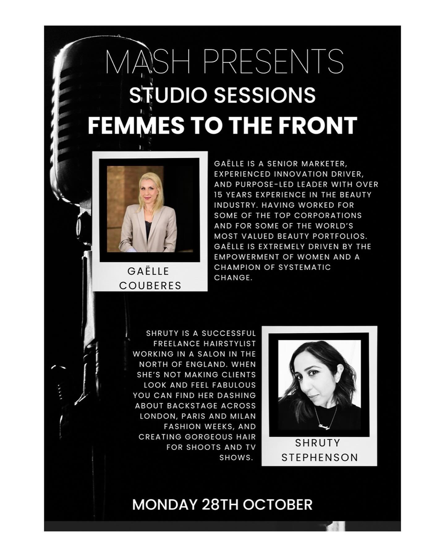 We are very excited to announce our final panelists for MASH PRESENTS STUDIO SESSIONS line up- 

The incredible 
Gaelle Couberes m &amp; @shruty_stephenson_hair 

Not only are these women hugely inspiring but they are extremely genuine. We can&rsquo;
