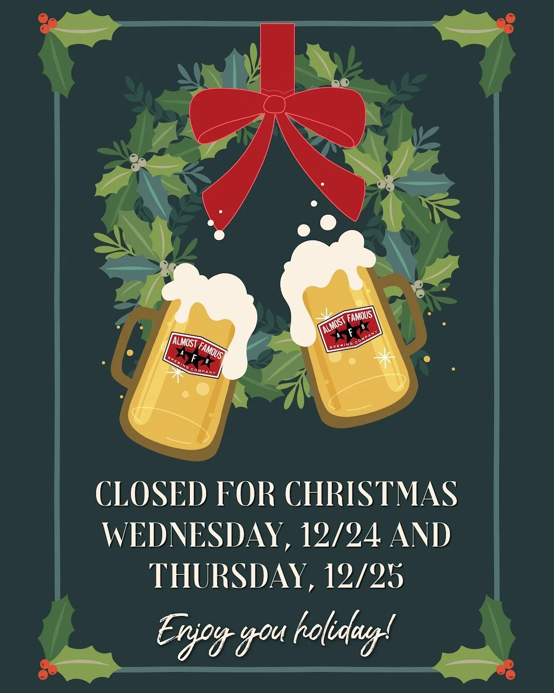 Wishing you a joyful holiday! We'll see you on Friday, December 26th -- normal business hours, 3-11PM. Sandy and Lauren will be pourin'! 𝑪𝒉𝒆𝒆𝒓𝒔!

#ctbeer #ctbrewersguild #ctbrewery #almostfamousbrewing #cttaproom