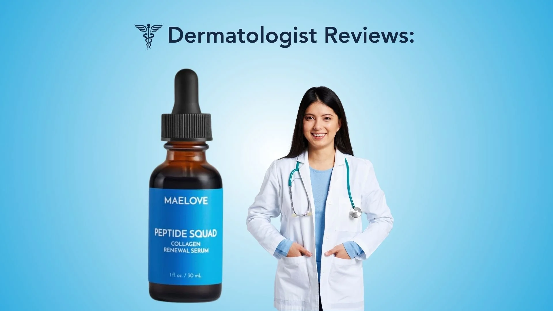 Maelove Peptide Squad Review: Dermatologist Edition