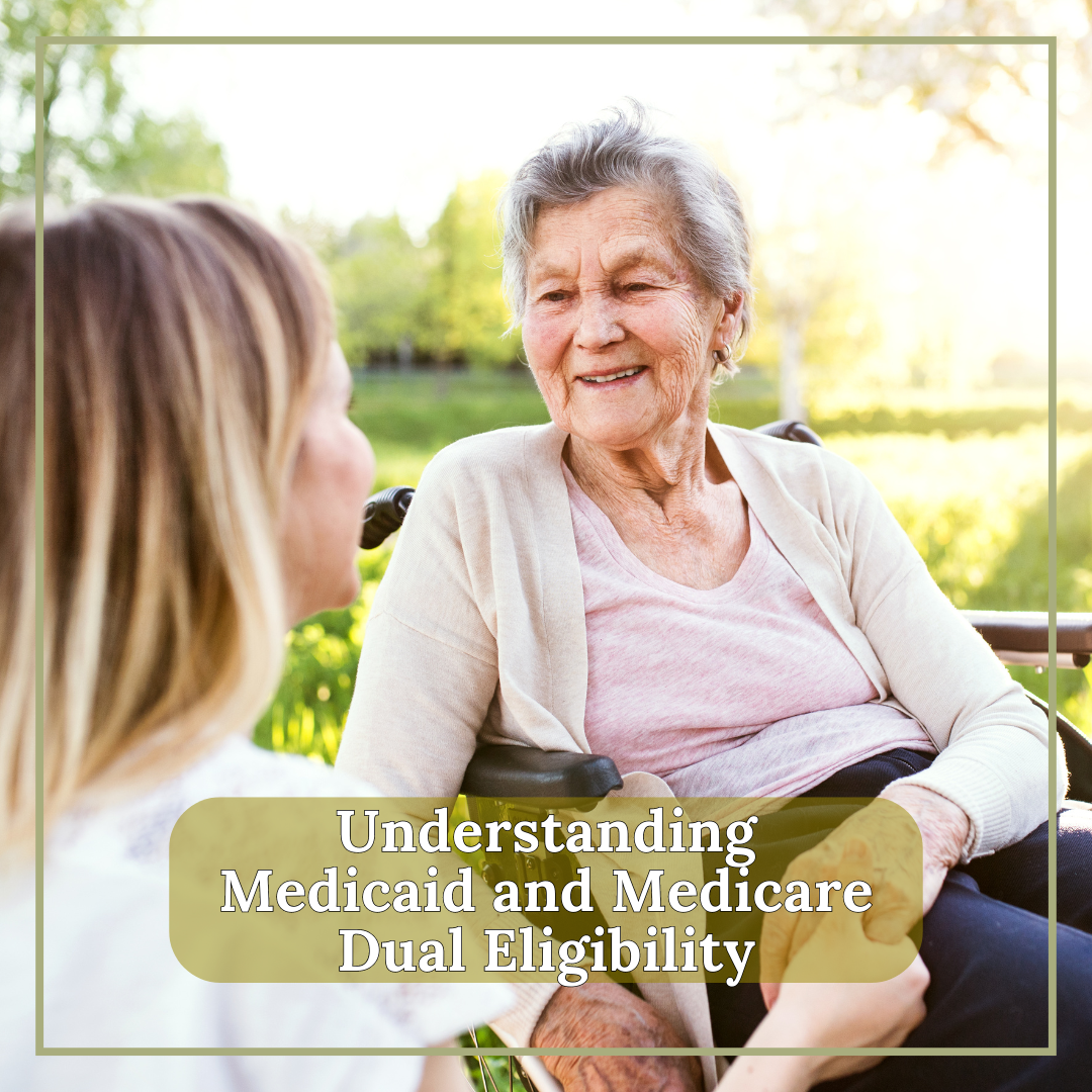 Understanding Medicaid and Medicare Dual Eligibility: Accessing Comprehensive Healthcare Coverage