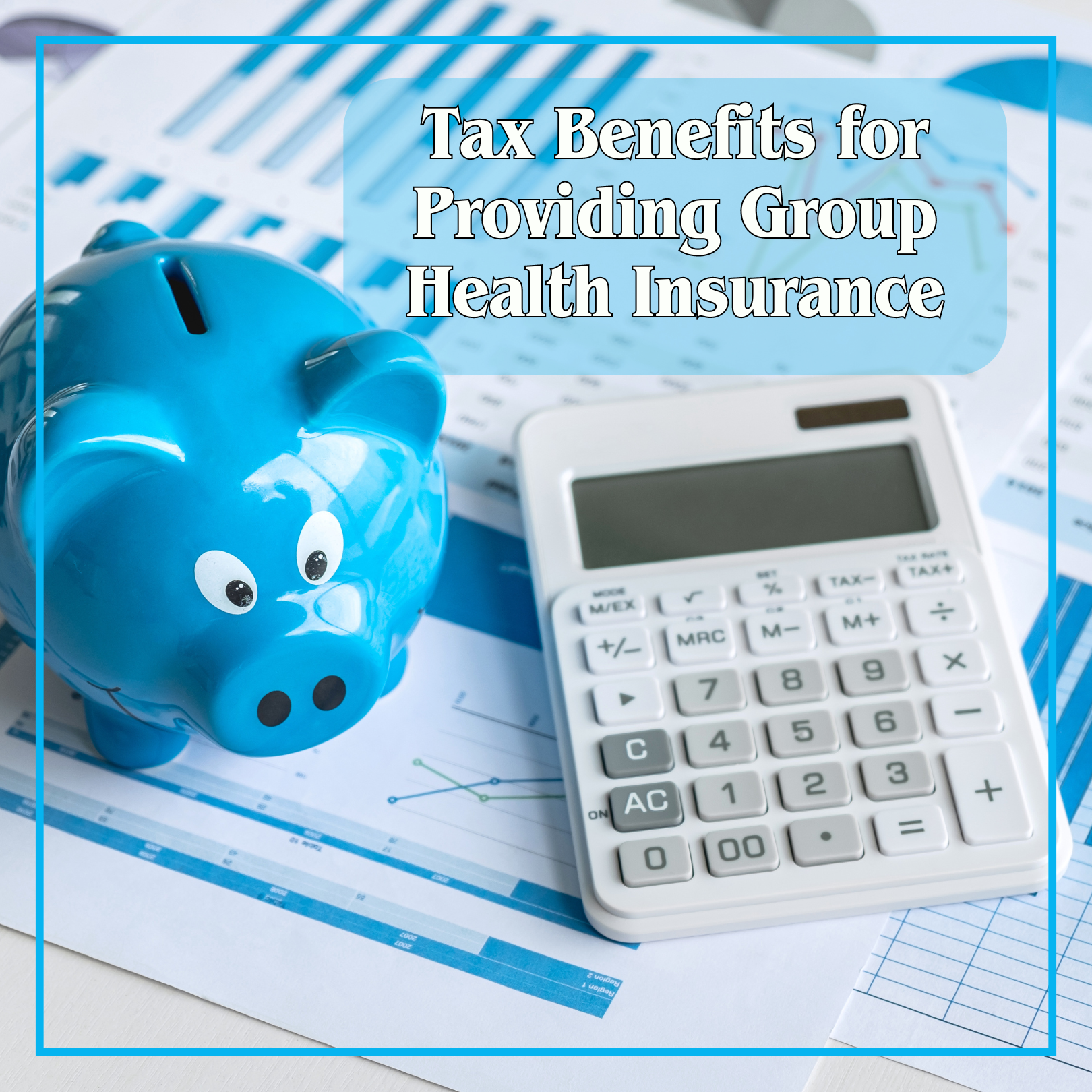 Are There Tax Benefits for Providing Group Health Insurance?