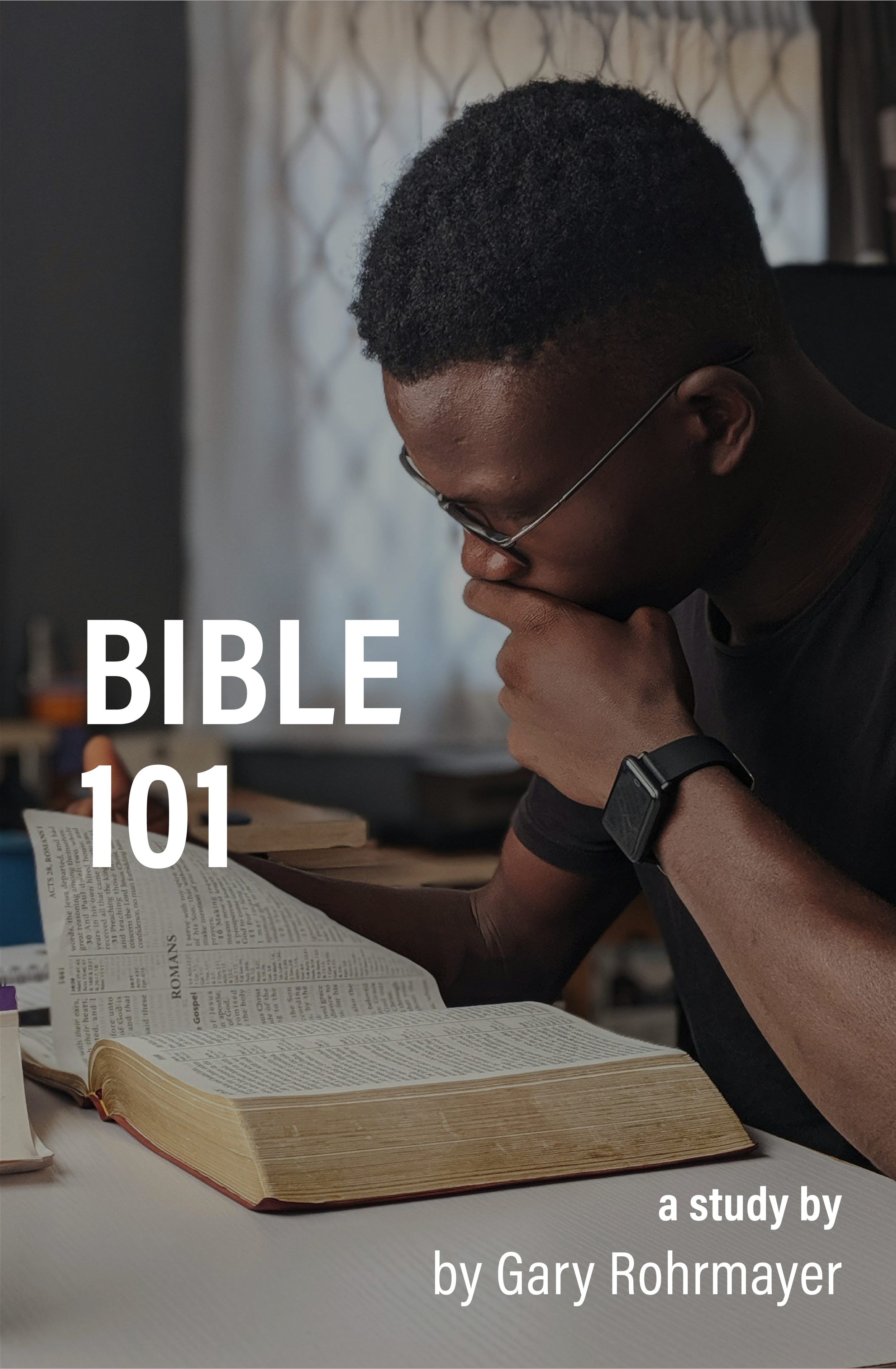 Gary Rohrmayer Website Download Covers_Bible 101.png