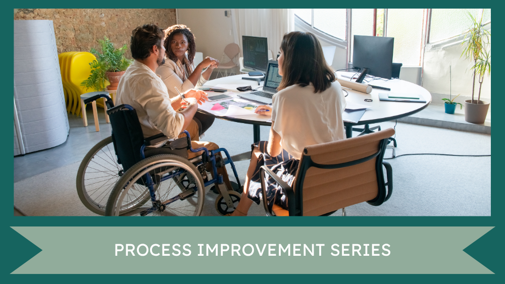 Implementing Process Improvements with Your Team