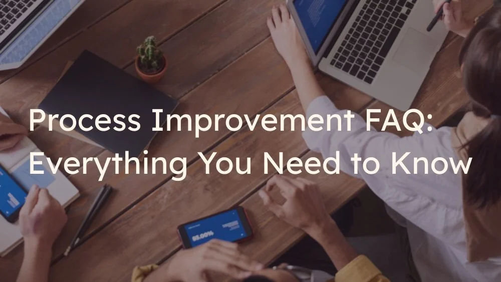 Ultimate+Process+Improvement+FAQ copy.jpeg