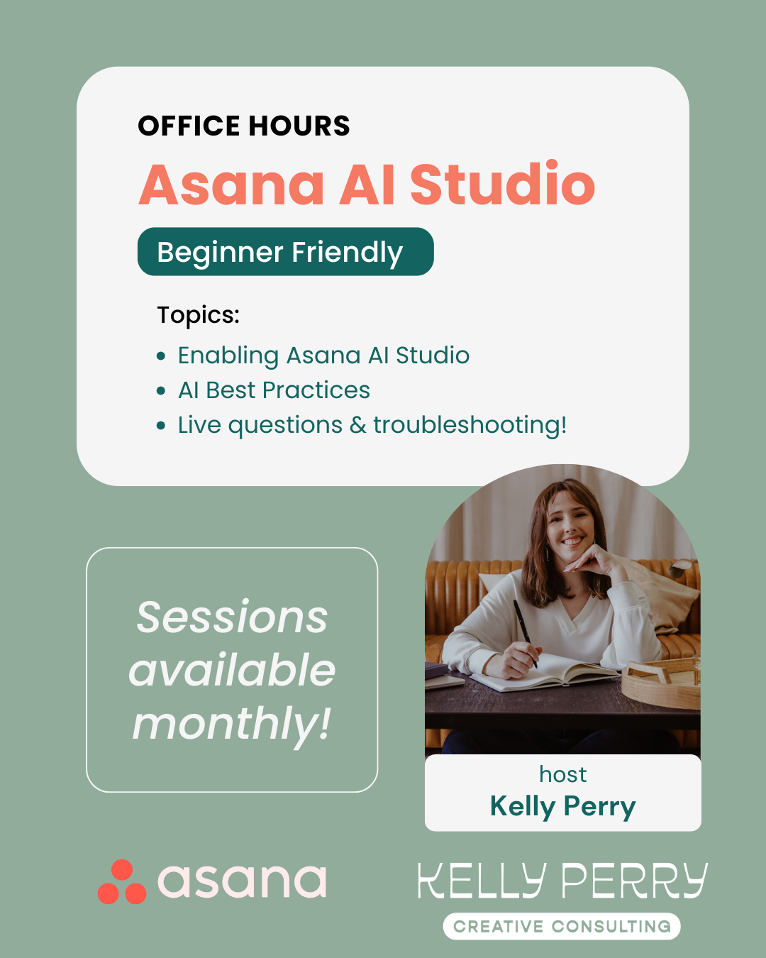 An event flyer image for Kelly Perry consulting's free Asana AI Studio Office Hours webinar that is hosted monthly.