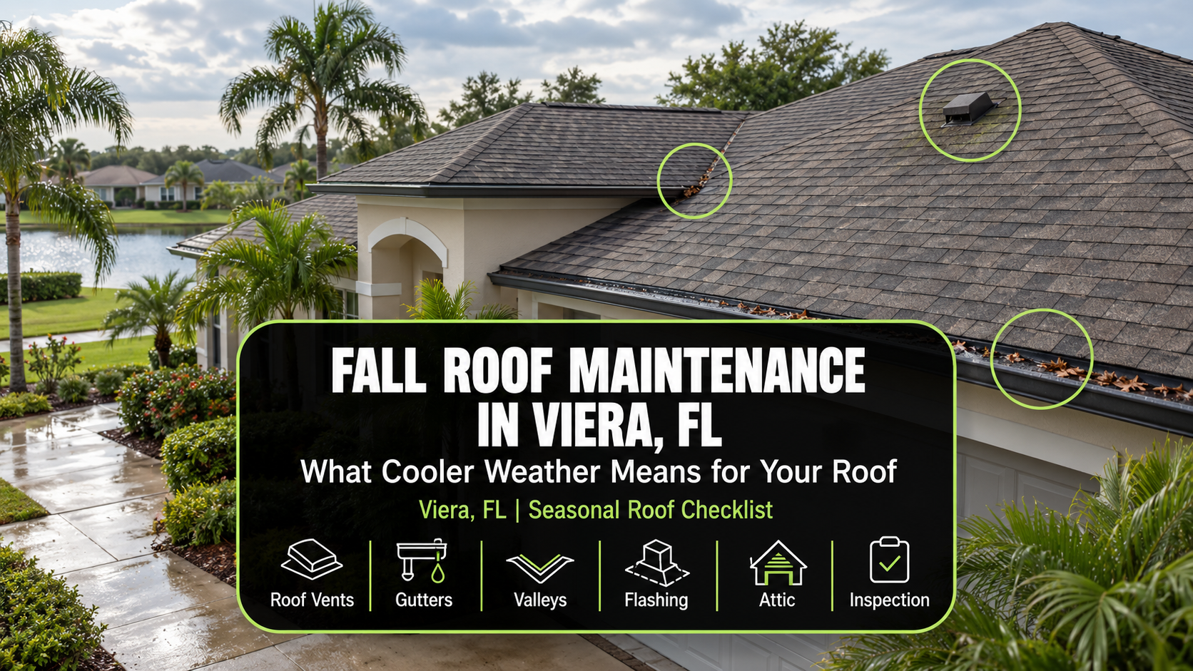 Cooler Weather Is Coming: What Fall Means for Your Roof in Viera, FL
