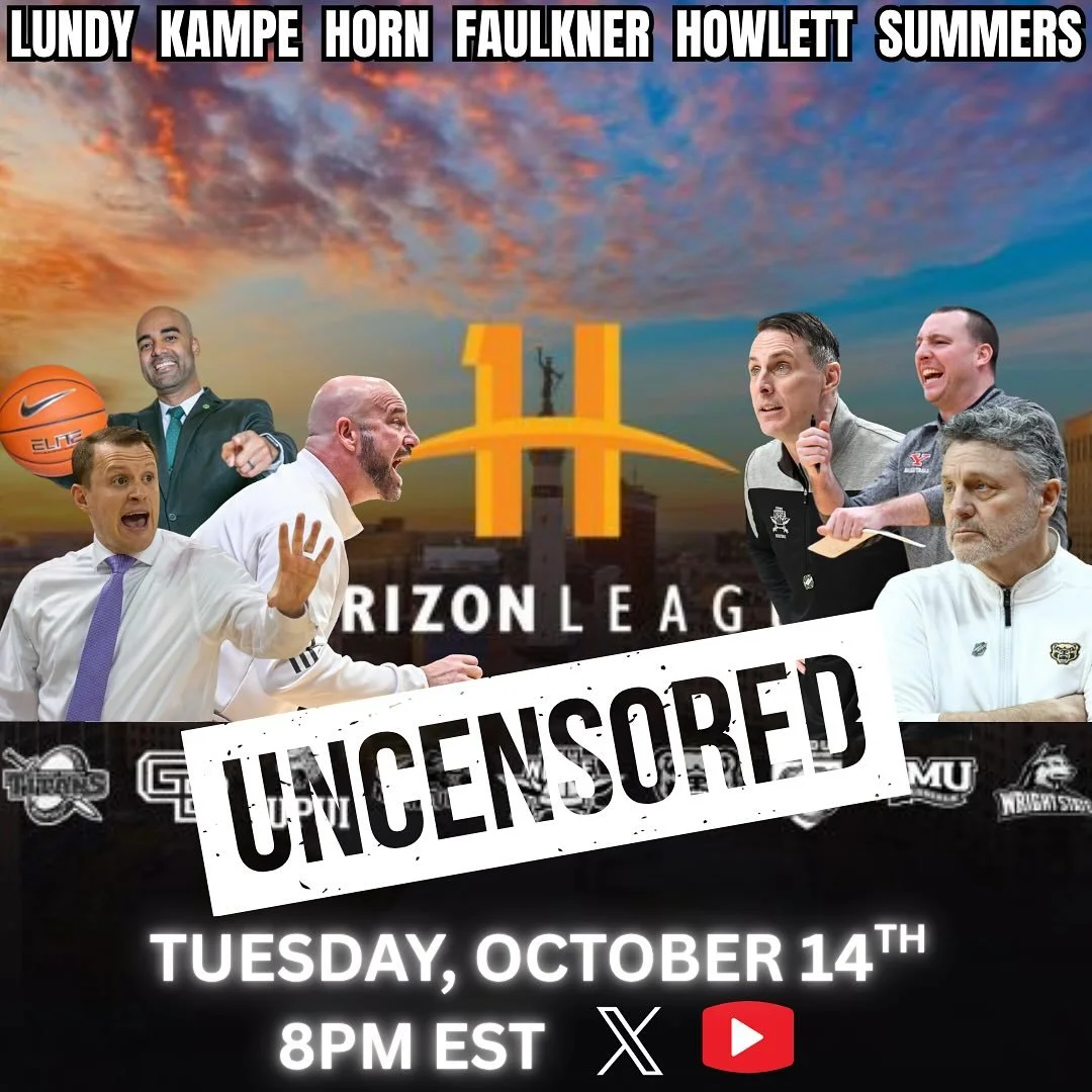 Tomorrow night 8pm Eastern as we drop the @horizonleague UNCENSORED on the Full Court Network or at College Basketball Weekly where you listen to your podcasts. 6 head coaches talking all things Horizon League as we go in-depth and have some fun. Set