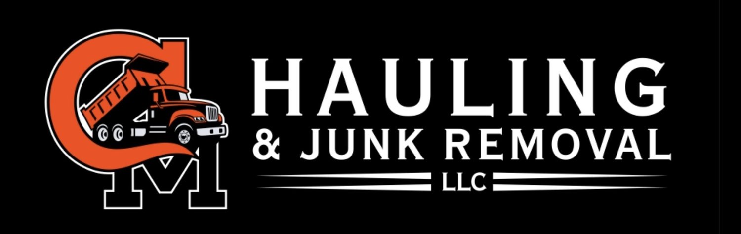C.M. Hauling &amp; Junk Removal