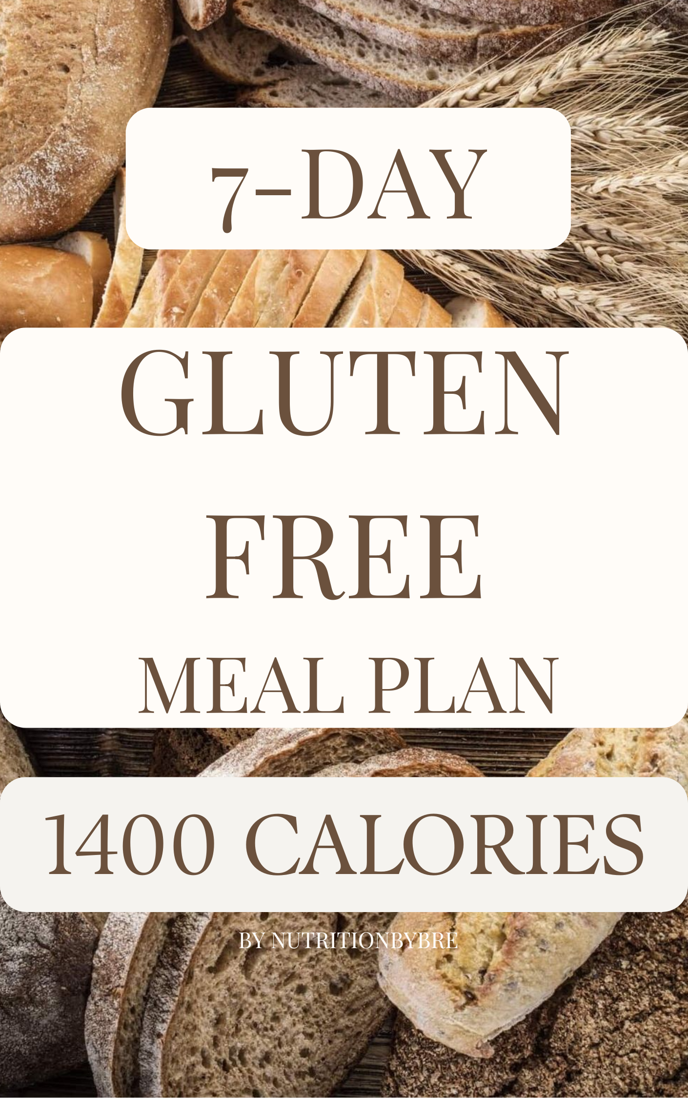 7-Day Gluten Free Meal Plan (1400 Calories)
