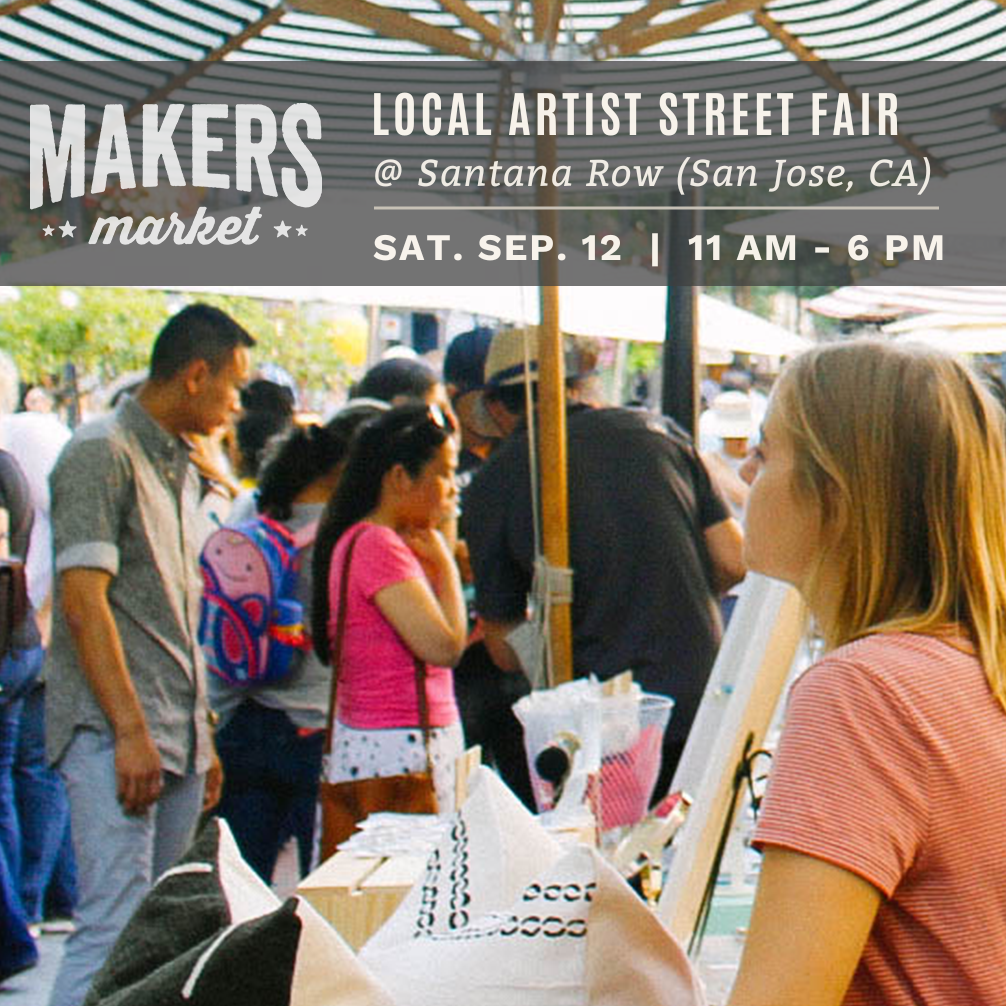 Maker's Market, Santana Row