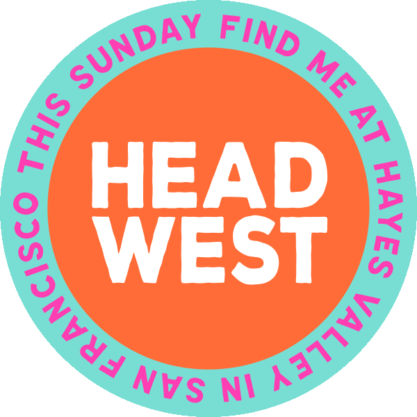 Head West, Hayes Valley San Francisco