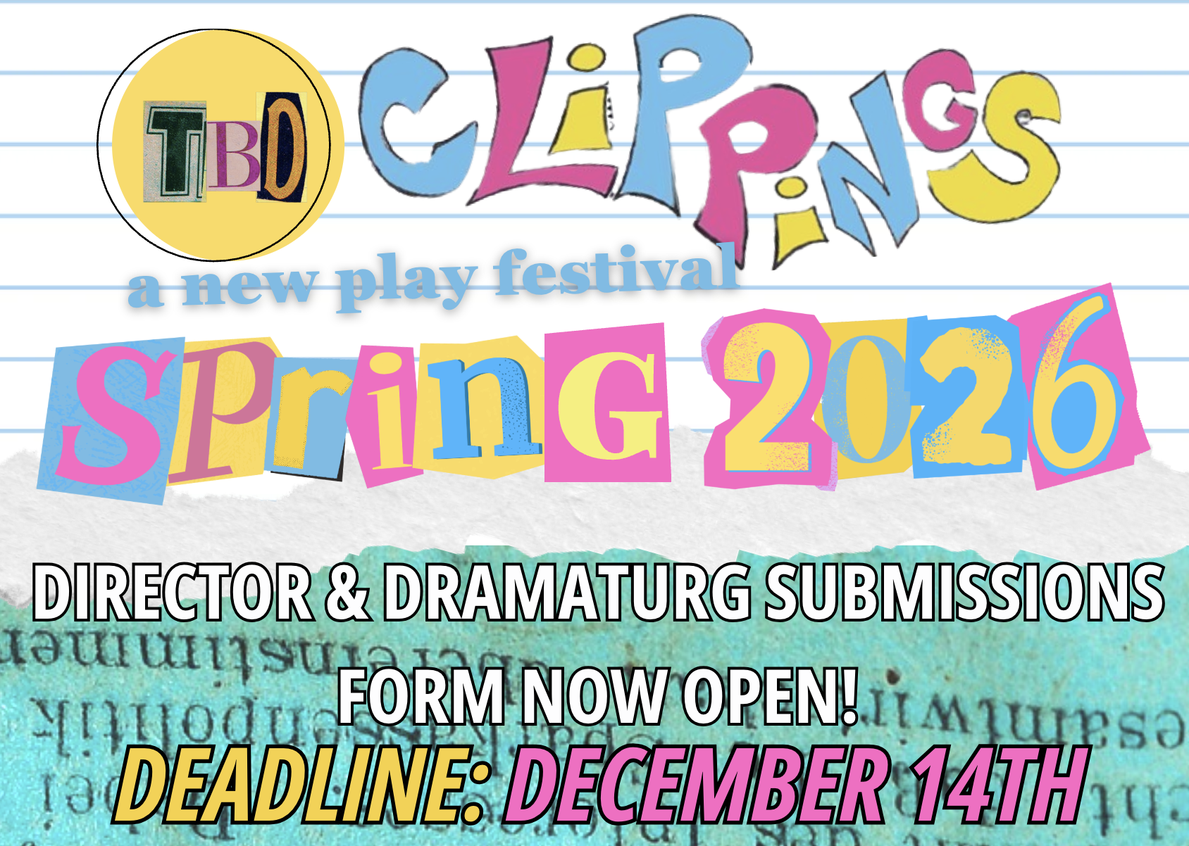 CLIPPINGS 2026: New Play Festival DIRECTOR &amp; DRAMATURG Interest Forms