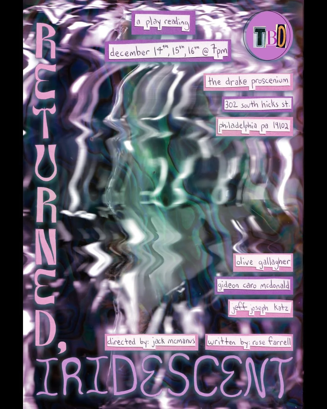 ✨play reading poster reveal🤩

Big shoutout our resident graphic designer @mirmulmir who creates all of TBD's show posters and playbill art!🎨

🎟️Tickets are now available for TBD's public staged play reading!

🔗LINK IN BIO
.
✨returned, iridescent?