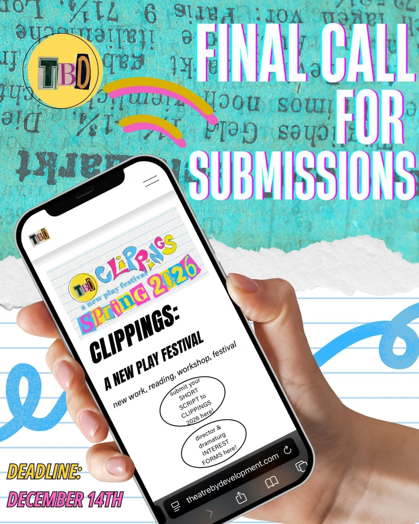 Tomorrow is TBD's deadline for CLIPPINGs submissions!🎭

📝Short Script, Director, and Dramaturg submissions close December 14th @ 11:59pm⏰

🕵️Additional details can be found at the submission &amp; interest forms in our bio! 🔗

Open Call for actor