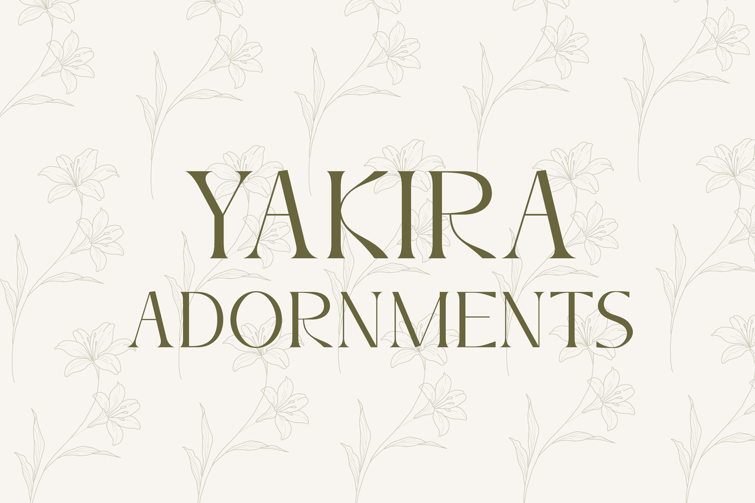 Yakira Adornments