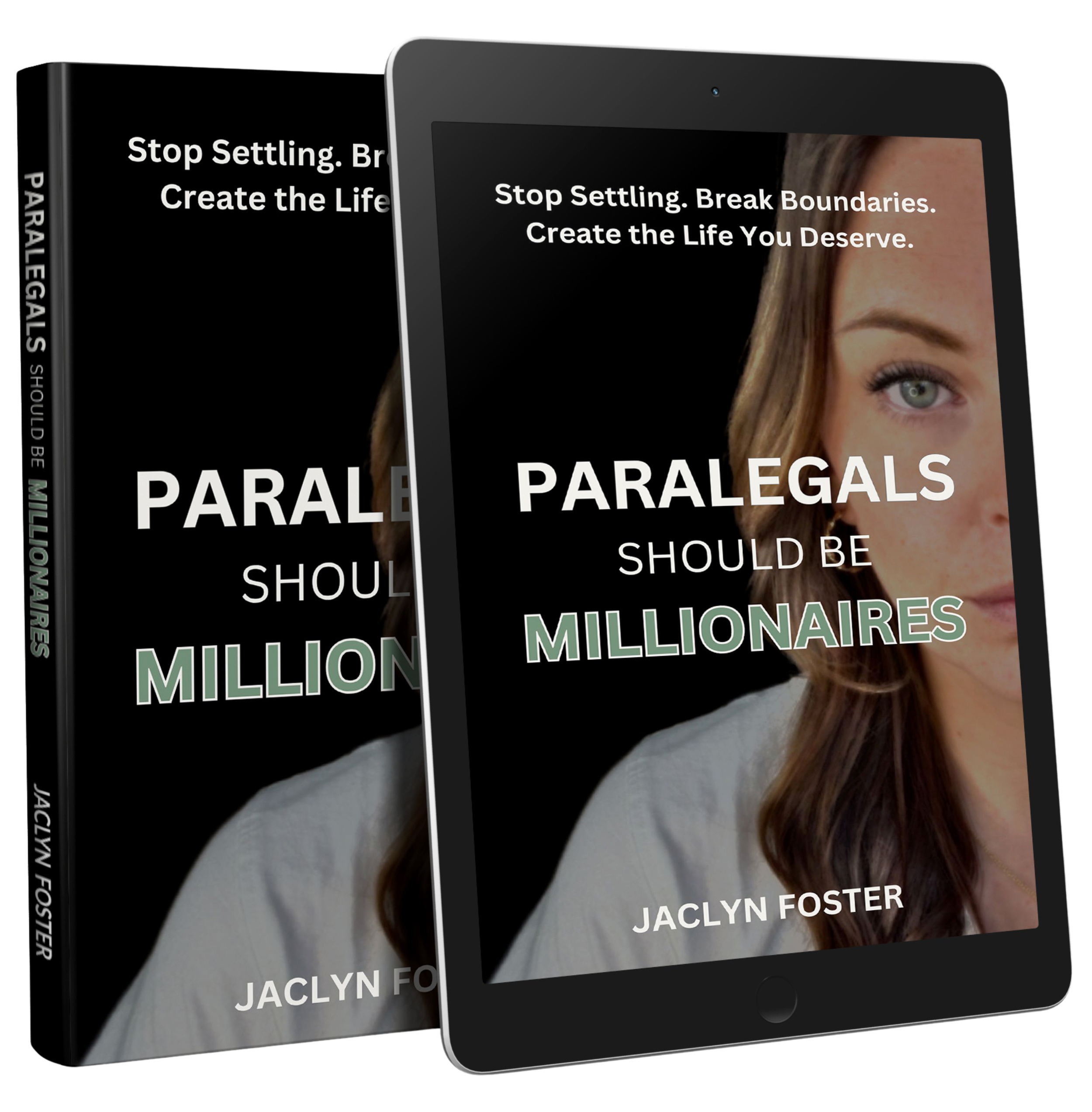Paralegals Should Be Millionaires book by Jaclyn Foster