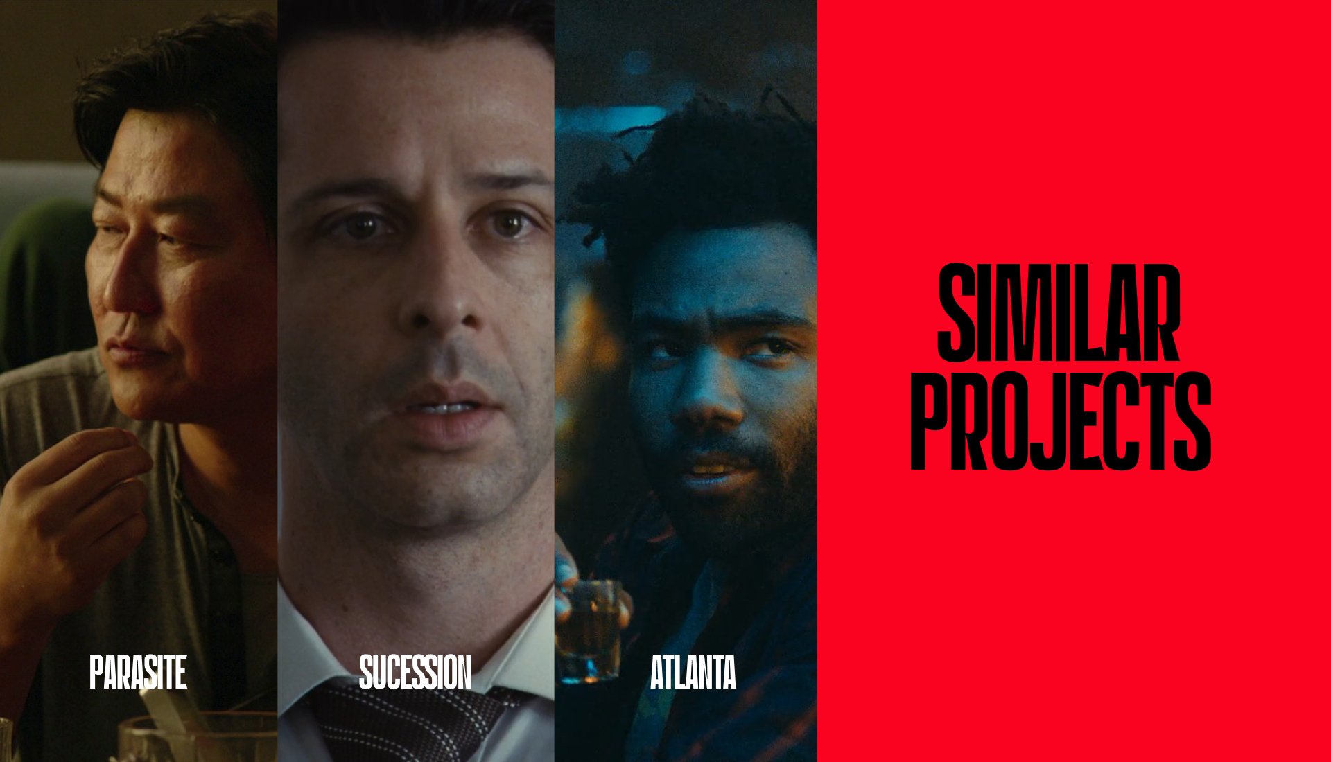 Collage featuring scenes from "Parasite," "Succession," and "Atlanta," with a red background and the text "Similar Projects" on the right.