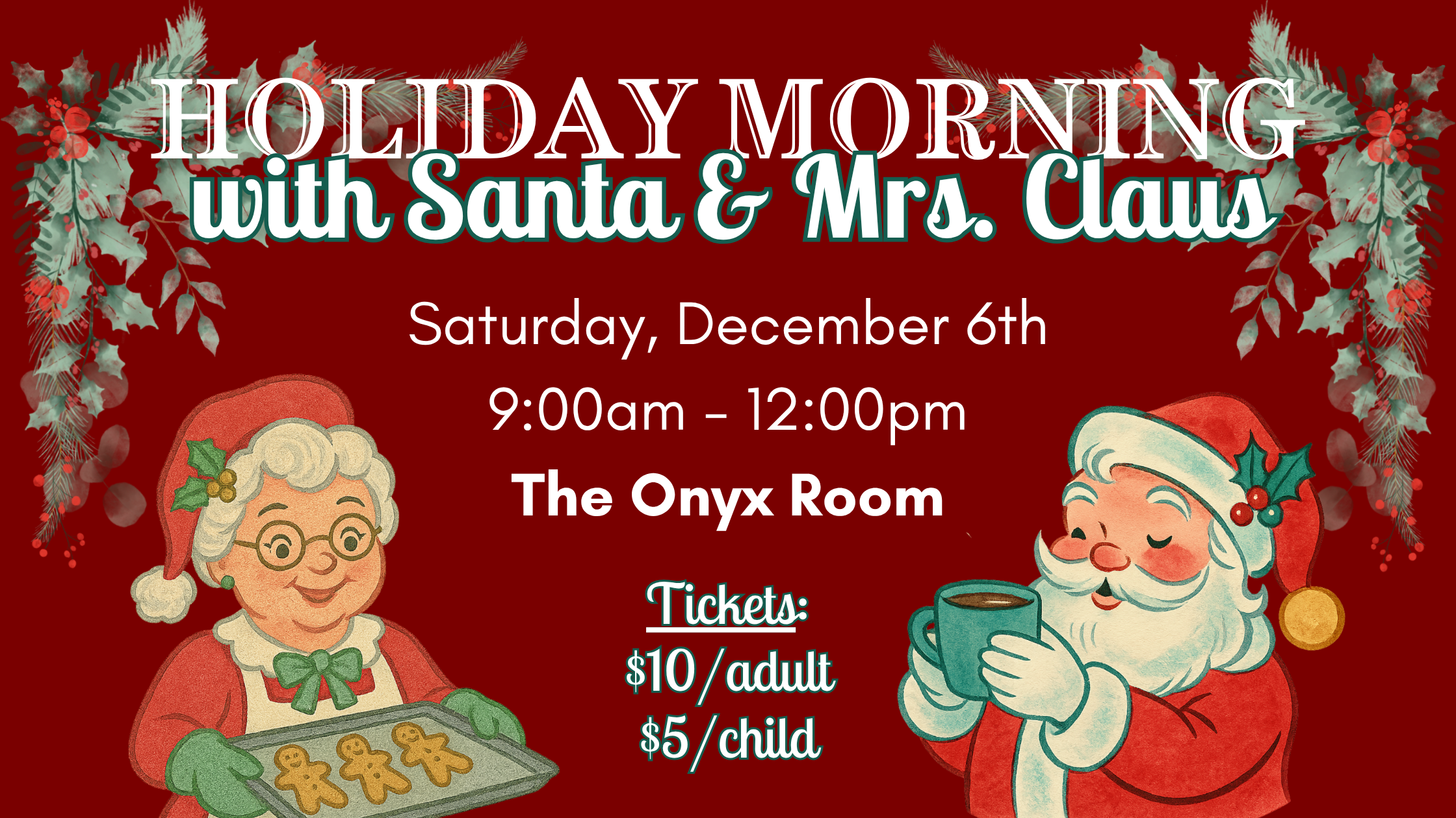Holiday Morning with Santa &amp; Mrs. Claus