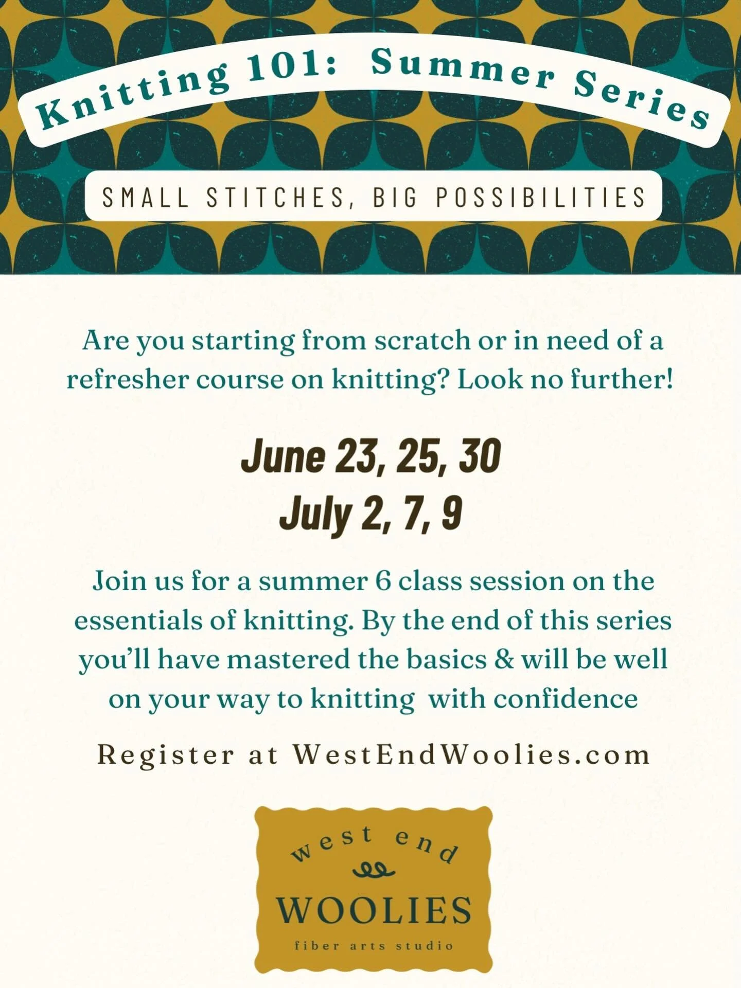 Summer Knitting starts here 🧶 Join our 6-week series (a condensed version of our 8 week series) and level up your knitting! Whether you're a beginner or seasoned fiber artist, we've got a seat for you - more information and registration can be found