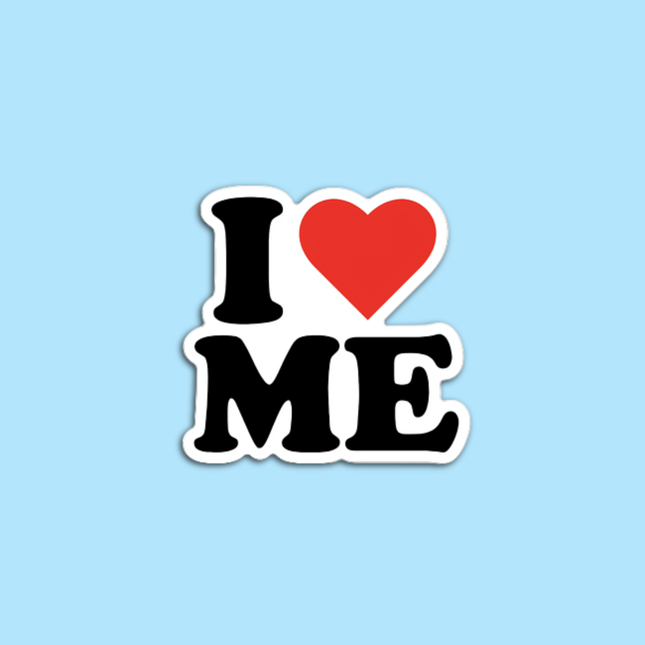 I ❤️ ME Sticker