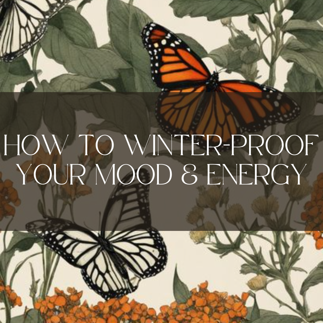 How to Winter-Proof Your Mood &amp; Energy
