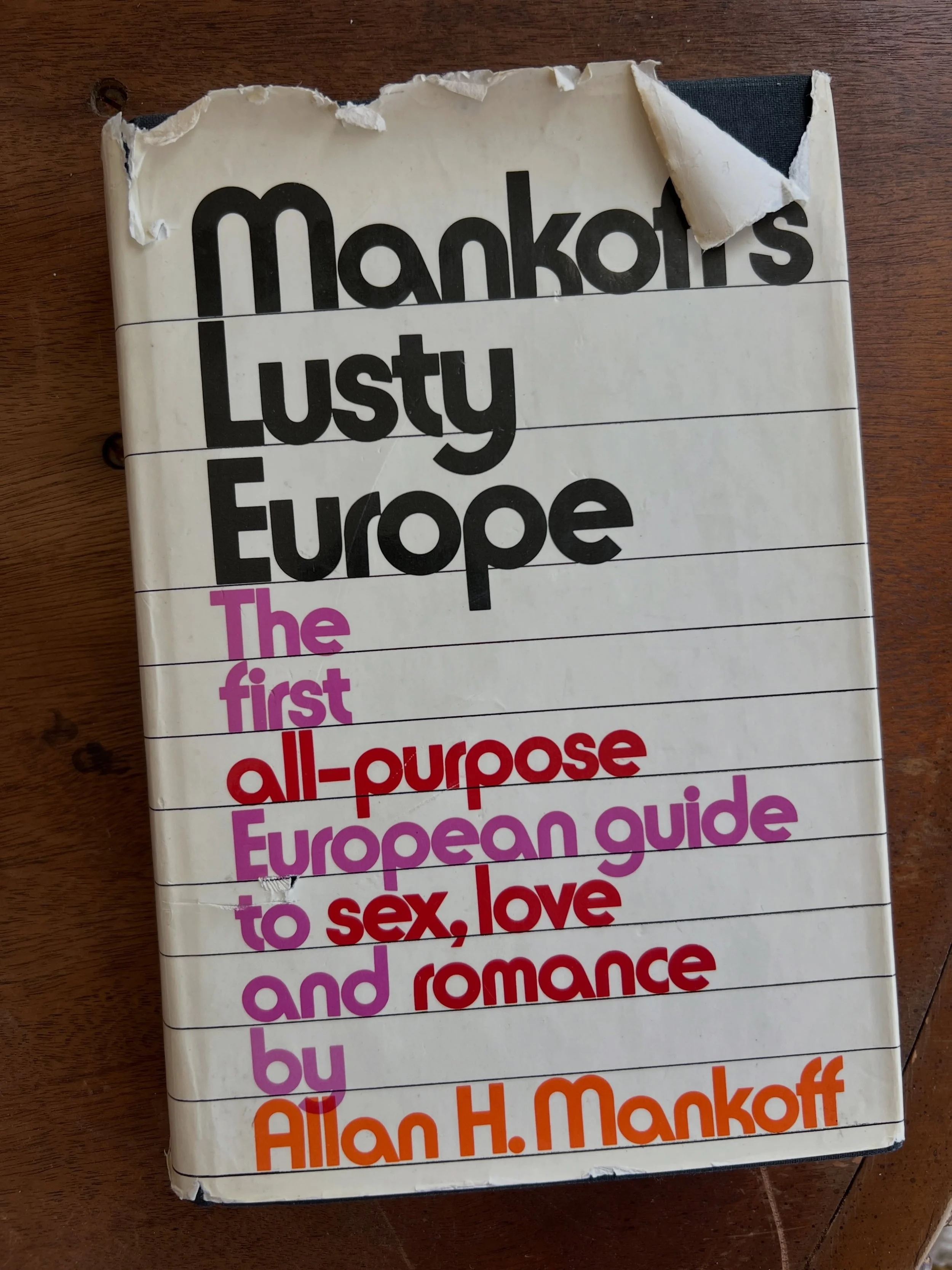 Heather @fastbastille , the newest addition to our LSP family, has an uncanny ability to sniff out vintage treasures.

This week&rsquo;s find?

Mankoff&rsquo;s Lusty Europe. (You had me at the typography)

A travel guide to sex, love, and romance cir