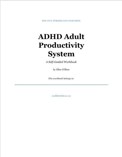 The ADHD Adult Productivity System