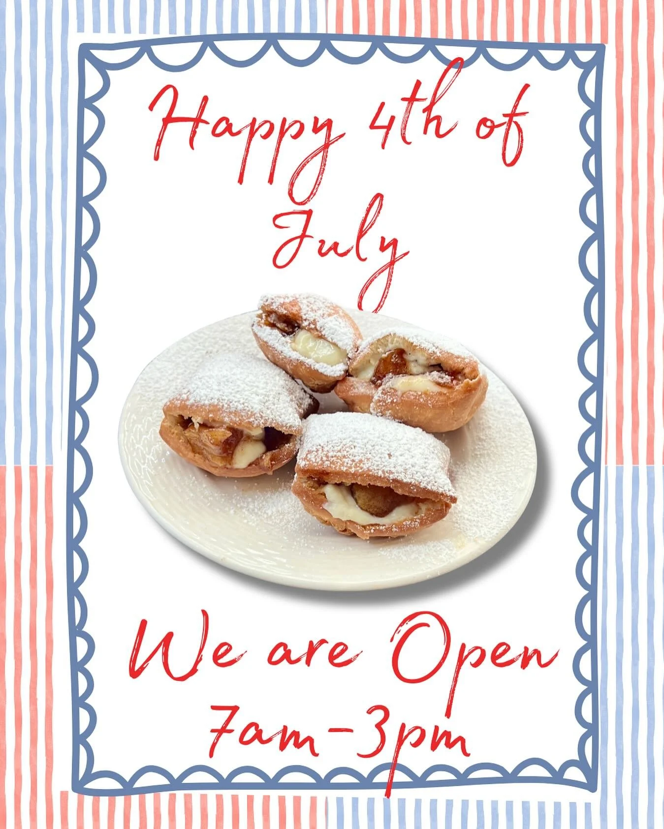 Happy Fourth of July! 🇺🇸 
We&rsquo;re open today from 7am to 3pm 

We will be serving our delicious apple pie beignets all day long &mdash; the perfect treat to take to your BBQ or beach celebration.

 Wishing you a fun and safe holiday weekend! 🎆