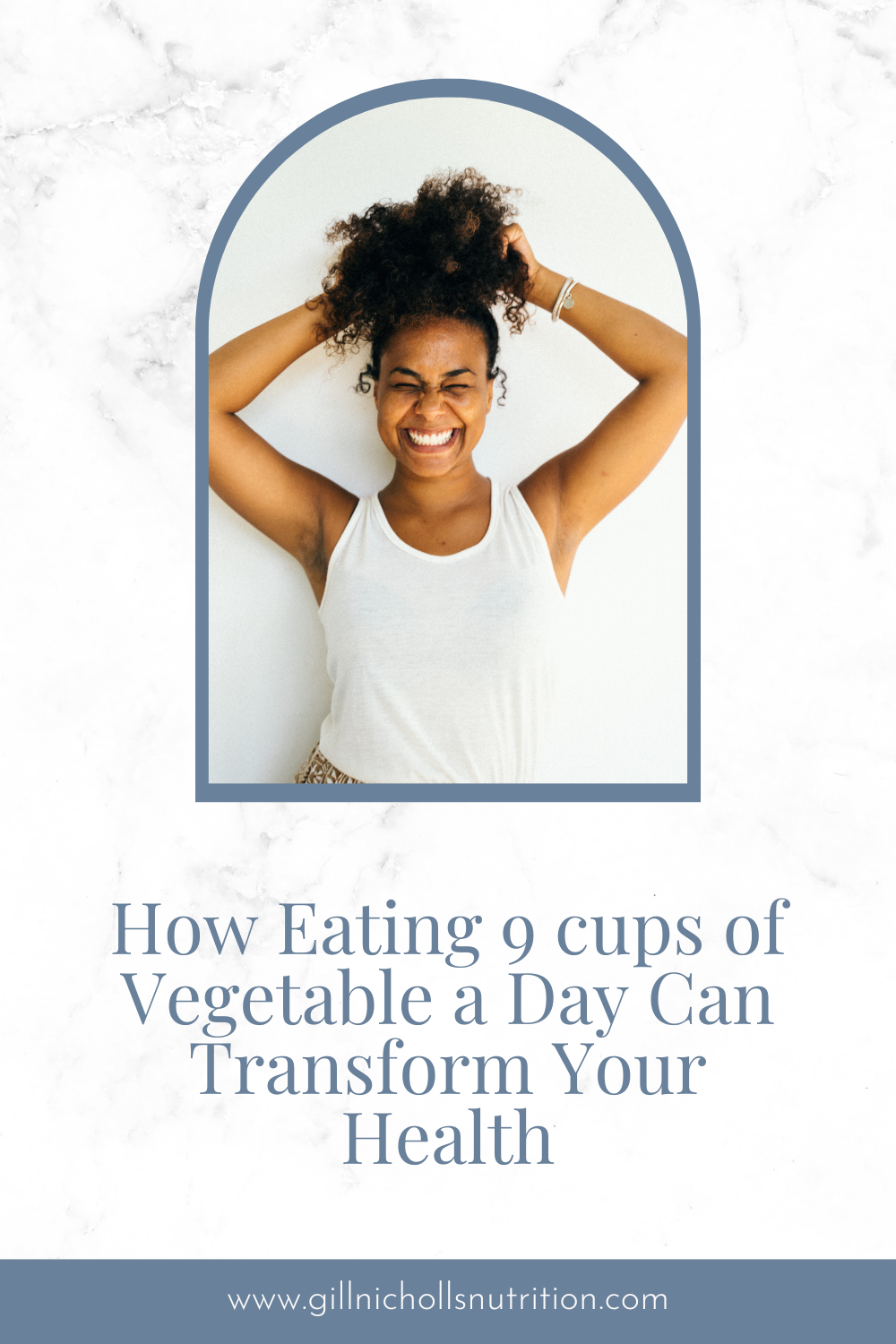 How eating 9 cups of vegetable a day can transform your health.