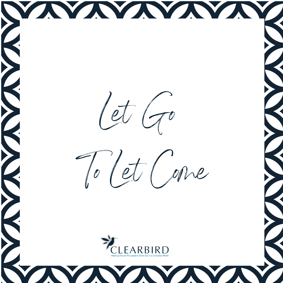 Let Go To Let Come.png