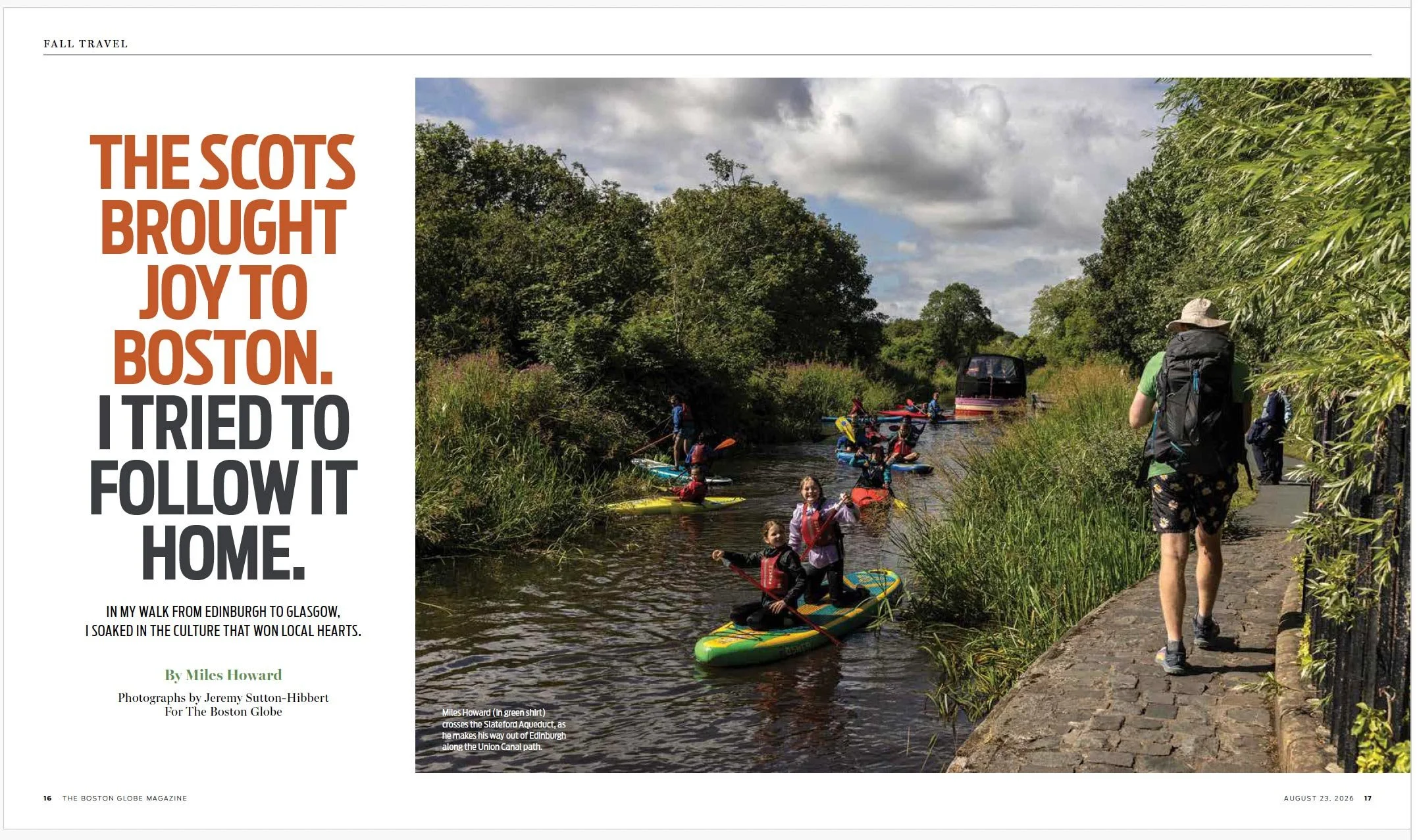 A magzine spread showing a colour image of man walking beside a canal on which many children are canoeing, and the title reads 'The Scots brought joy to Boston. I tried to follow it home.'