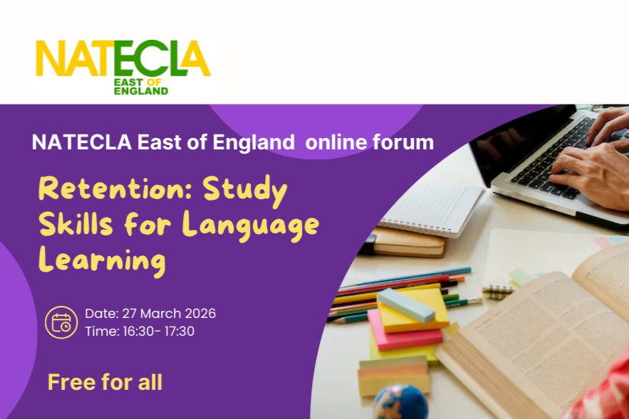 NATECLA East of England Forum- Retention: Study Skills for Language Learning