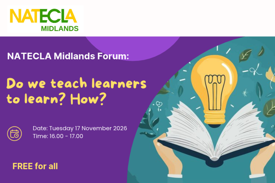 NATECLA Midlands Forum: Do we teach learners to learn? &nbsp;How?