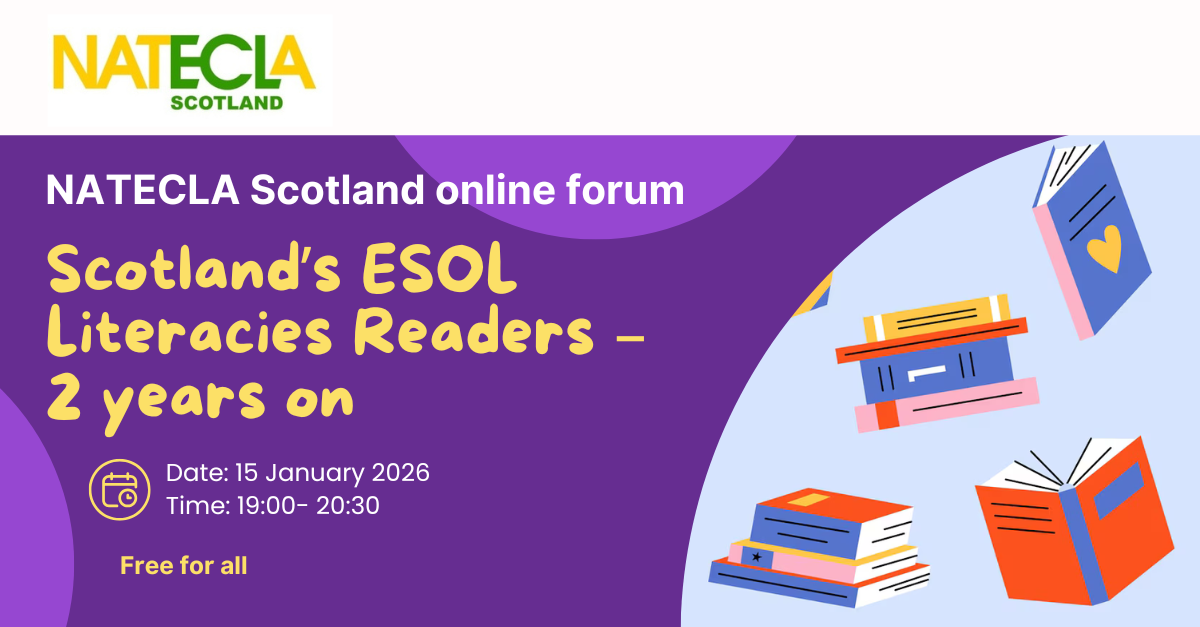NATECLA Scotland Branch Forum-Scotland’s ESOL Literacies Readers – 2 ...