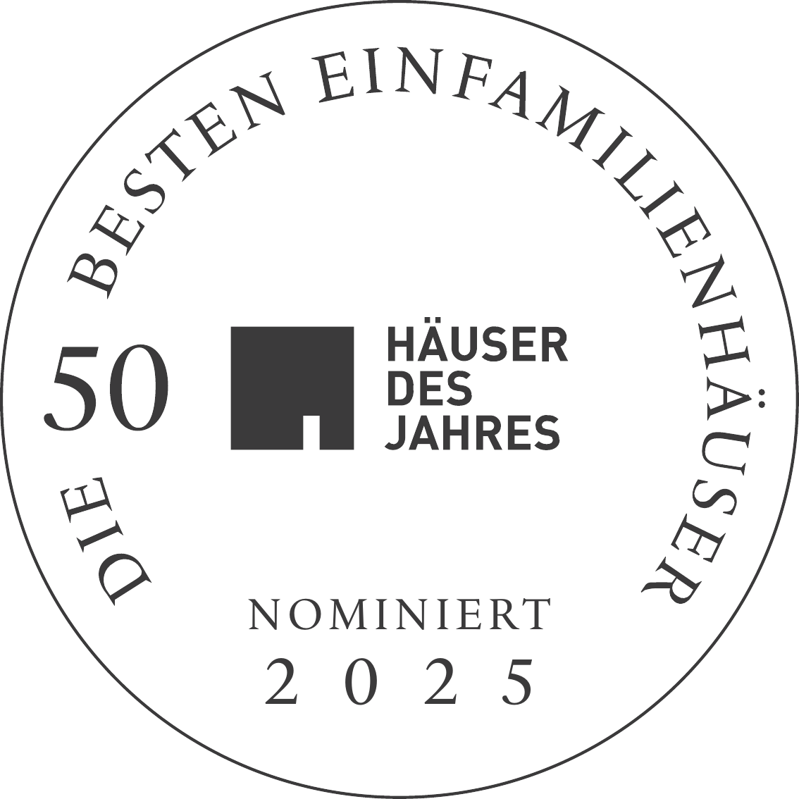 Siegel Top 50 der besten Einfamilienhäuser 2025