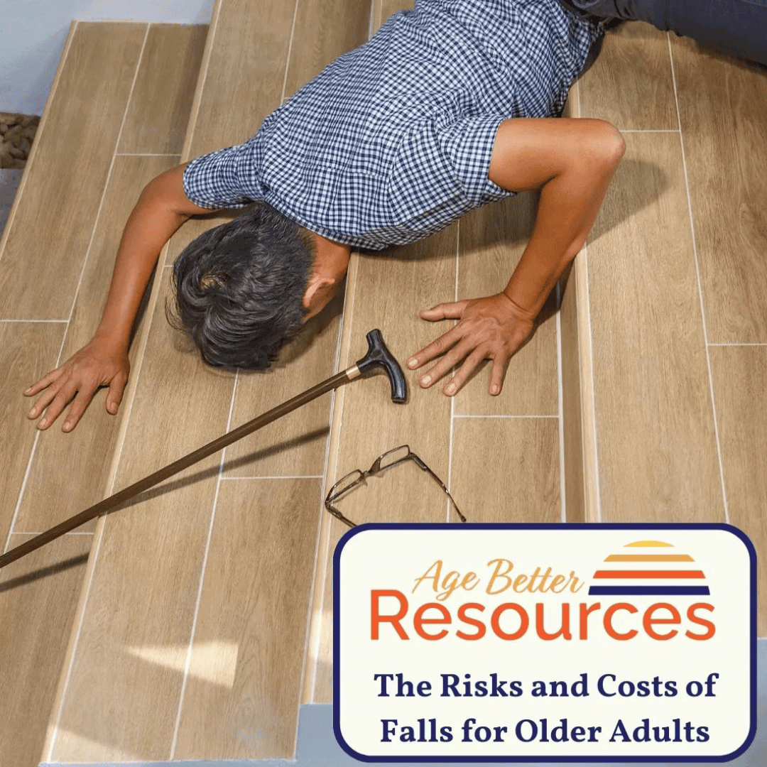 The Risks and Costs of Falls for Older Adults