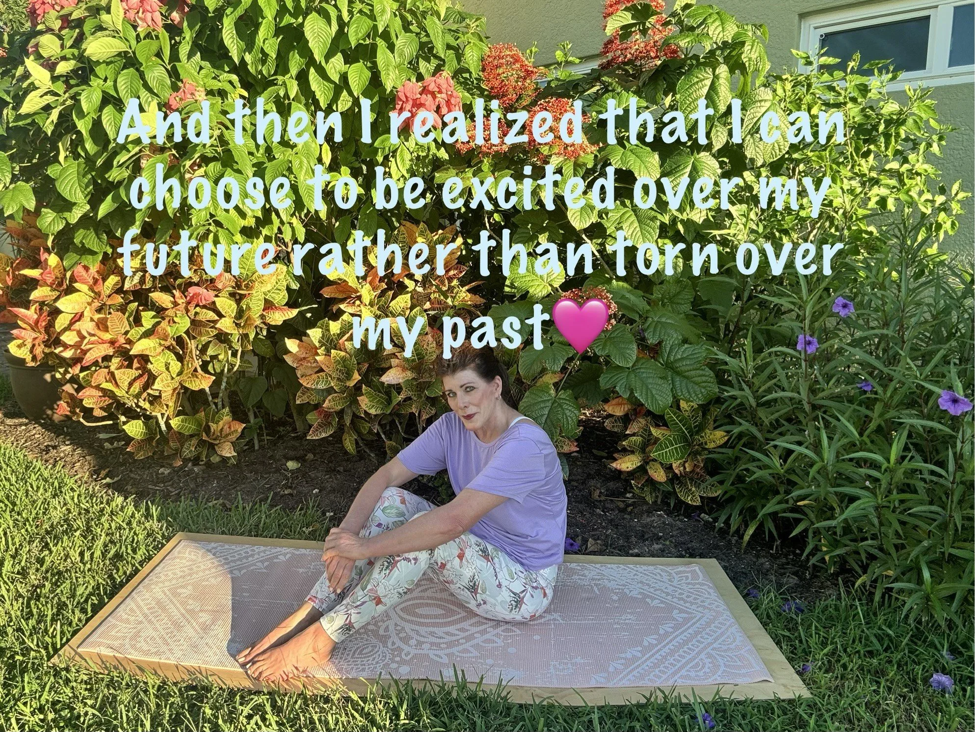 And then I realized that I can choose to be excited over my future rather than torn over my past!