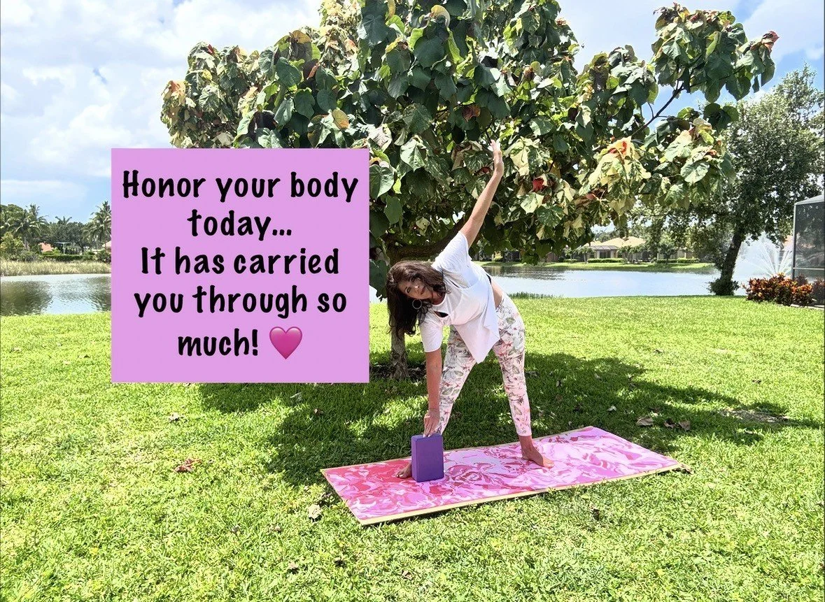 Honor Your Body Today. It Has Carried You Through So Much!