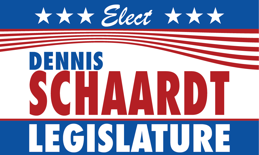 Dennis Schaardt for Legislature